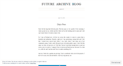 Desktop Screenshot of futurearchiveblog.wordpress.com