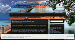 Desktop Screenshot of morgandownunda.wordpress.com