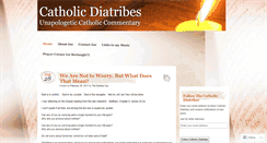 Desktop Screenshot of catholicdiatribes.wordpress.com