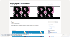 Desktop Screenshot of eightyeightsandheartbreaks.wordpress.com