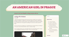 Desktop Screenshot of anamericangirlinprague.wordpress.com