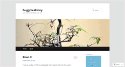 Desktop Screenshot of buggmeskinny.wordpress.com