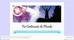 Desktop Screenshot of nacontramaodomundo.wordpress.com