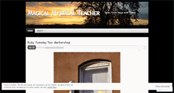 Desktop Screenshot of magicalmysticalteacher.wordpress.com