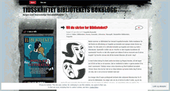 Desktop Screenshot of biblioteketsblogg.wordpress.com