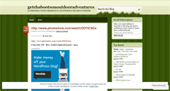 Desktop Screenshot of getchabootsonoutdooradventures.wordpress.com
