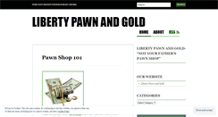 Desktop Screenshot of libertypawnandgold.wordpress.com