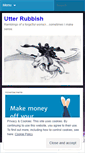 Mobile Screenshot of myutterrubbish.wordpress.com