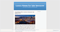 Desktop Screenshot of luxuryhomesforsalevancouver.wordpress.com