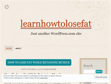 Tablet Screenshot of learnhowtolosefat.wordpress.com