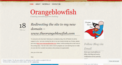 Desktop Screenshot of orangeblowfish.wordpress.com