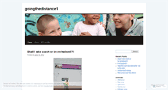 Desktop Screenshot of goingthedistance1.wordpress.com