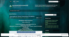 Desktop Screenshot of mywatermicronworld.wordpress.com