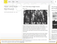 Tablet Screenshot of hearandnownorthwest.wordpress.com