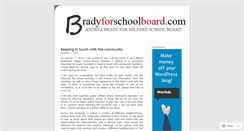 Desktop Screenshot of bradyforschoolboard.wordpress.com