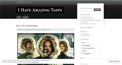 Desktop Screenshot of ihaveamazingtaste.wordpress.com