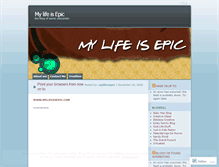 Tablet Screenshot of mylifeisepic.wordpress.com