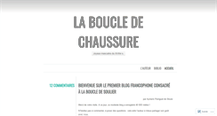 Desktop Screenshot of boucledechaussure.wordpress.com