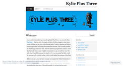 Desktop Screenshot of kylieplusthree.wordpress.com