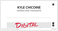 Desktop Screenshot of kylechicoine.wordpress.com