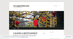Desktop Screenshot of ilcoraggiodellaverita.wordpress.com