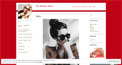 Desktop Screenshot of mymodernmom.wordpress.com