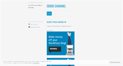 Desktop Screenshot of ebidochannel.wordpress.com
