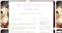 Desktop Screenshot of allthingsfashionablyme.wordpress.com