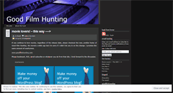 Desktop Screenshot of goodfilmhunting.wordpress.com