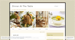 Desktop Screenshot of dinneratthetable.wordpress.com