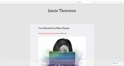 Desktop Screenshot of jamiethornton.wordpress.com