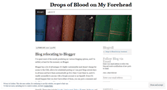 Desktop Screenshot of dropsofbloodonmyforehead.wordpress.com