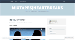 Desktop Screenshot of mixtapesheartbreaks.wordpress.com