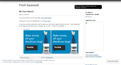 Desktop Screenshot of freshsqueezedlife.wordpress.com
