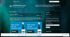 Desktop Screenshot of existdissolve.wordpress.com