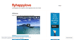 Desktop Screenshot of flyhappylove.wordpress.com