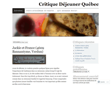 Tablet Screenshot of critiquedejeunerquebec.wordpress.com