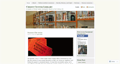 Desktop Screenshot of christcenterlibrary.wordpress.com