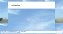 Desktop Screenshot of errinspelling.wordpress.com