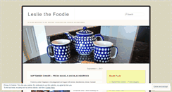 Desktop Screenshot of lesliethefoodie.wordpress.com