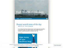 Tablet Screenshot of fortworthfeminism.wordpress.com