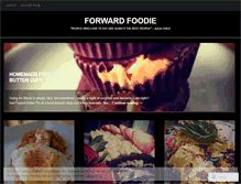 Tablet Screenshot of forwardfoodie.wordpress.com
