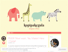 Tablet Screenshot of kopipakegula.wordpress.com