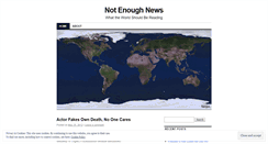 Desktop Screenshot of notenoughnews.wordpress.com