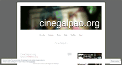 Desktop Screenshot of espacocinegalpao.wordpress.com