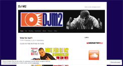 Desktop Screenshot of djmtwo.wordpress.com