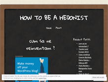 Tablet Screenshot of howtobeahedonist.wordpress.com