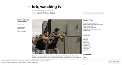 Desktop Screenshot of brbwatchingtv.wordpress.com