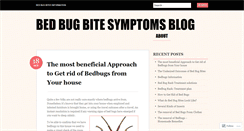 Desktop Screenshot of bedbugbitesymptomsblog.wordpress.com