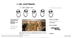 Desktop Screenshot of ohcoolbeans.wordpress.com